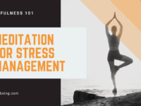 (COVID-19 Update) Effective Meditation For Stress Management