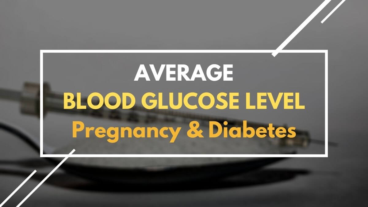 average blood glucose level