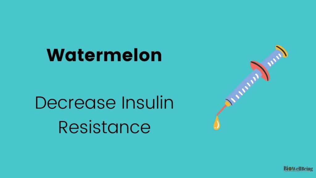image showing watermelon decreases insulin resistance