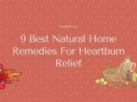 9 Best Natural Home Remedies For Heartburn Relief