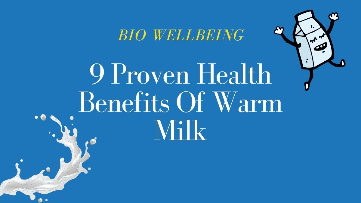 9-Proven-Health-Benefits-Of-Warm-Milk
