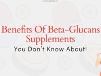 5 Benefits Of Beta-Glucans Supplements You Don’t Know About!