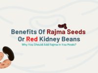 Benefits Of Rajma Seeds/Red Kidney Beans: Why You Should Add Rajma In You Meals? [Side Effects]