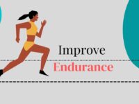 How To Improve Endurance? Learn Effective Ways to Increase the Body Efficiency