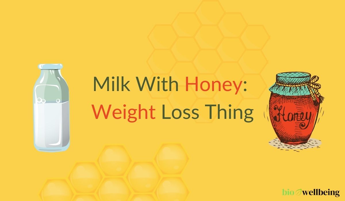 Milk With Honey benefits for Weight Loss