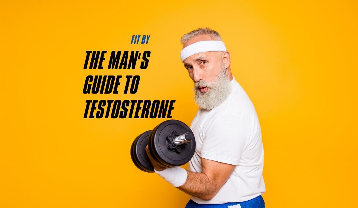 The Men S Guide To Testosterone Biowellbeing