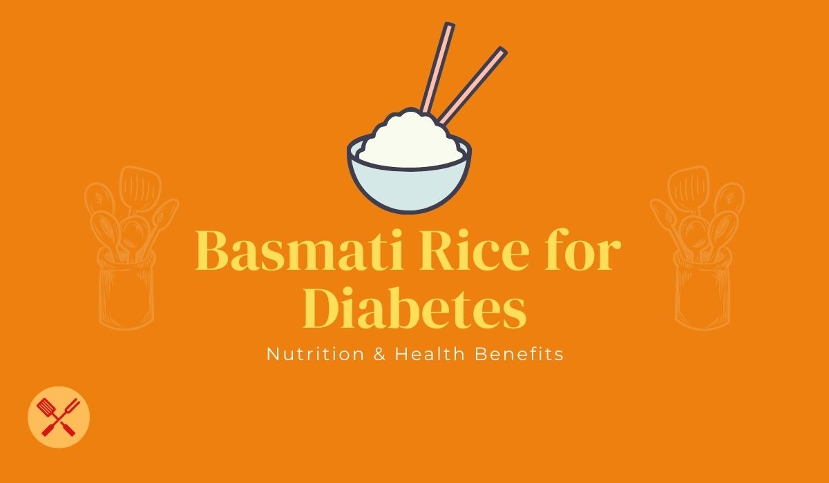 Basmati Rice for Diabetes