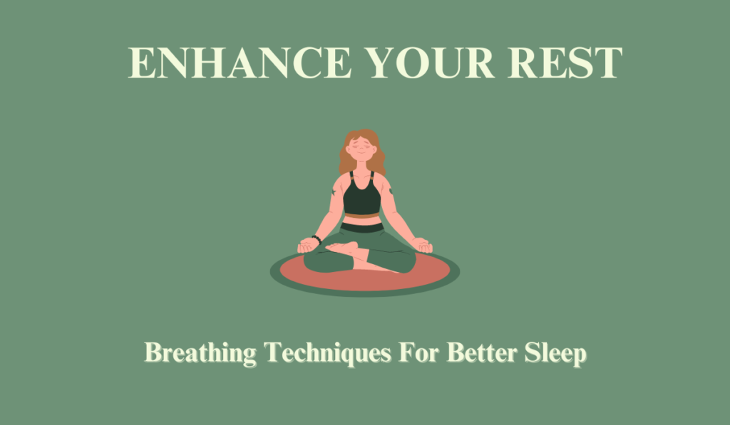 breathing for better sleep