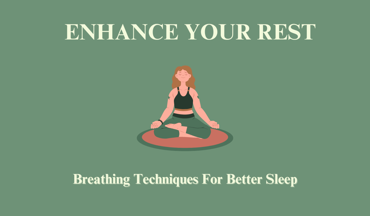 BRAIN BREAK 4graphics Breathing For Better Sleep: 2 Key Techniques to Enhance Your Rest